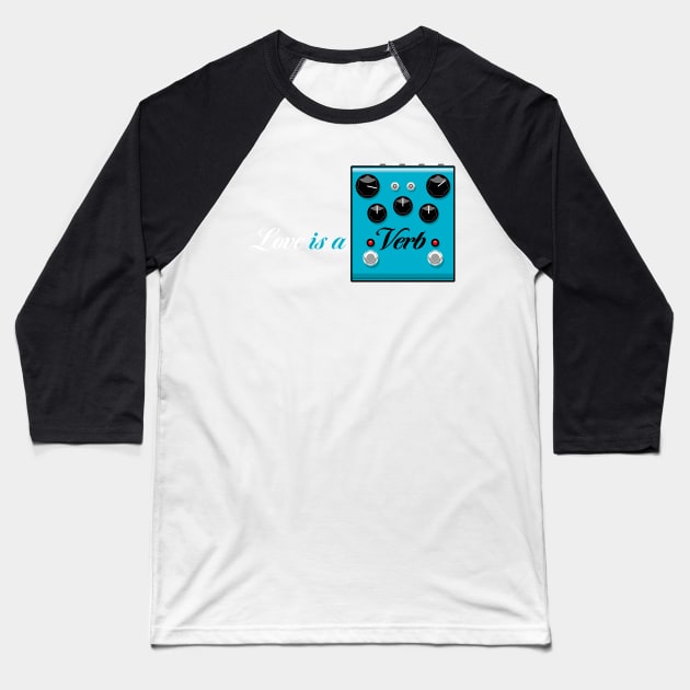 Love is a Verb Baseball T-Shirt by Muso-Art